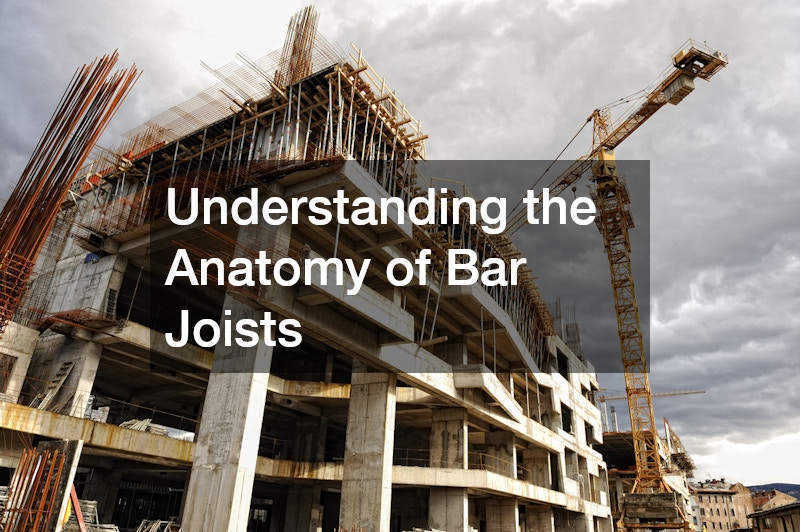 Understanidng the Anatomy of Bar Joists